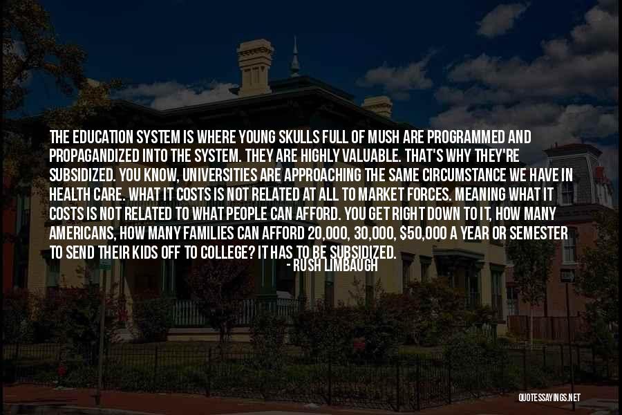 We Have Kids Quotes By Rush Limbaugh We Have Kids Quotes By Rush Limbaugh