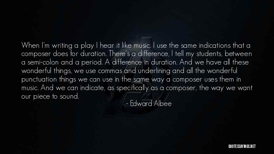 We Have Our Differences Quotes By Edward Albee We Have Our Differences Quotes By Edward Albee