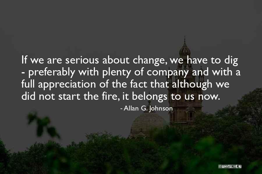 We Have Rights Quotes By Allan G. Johnson