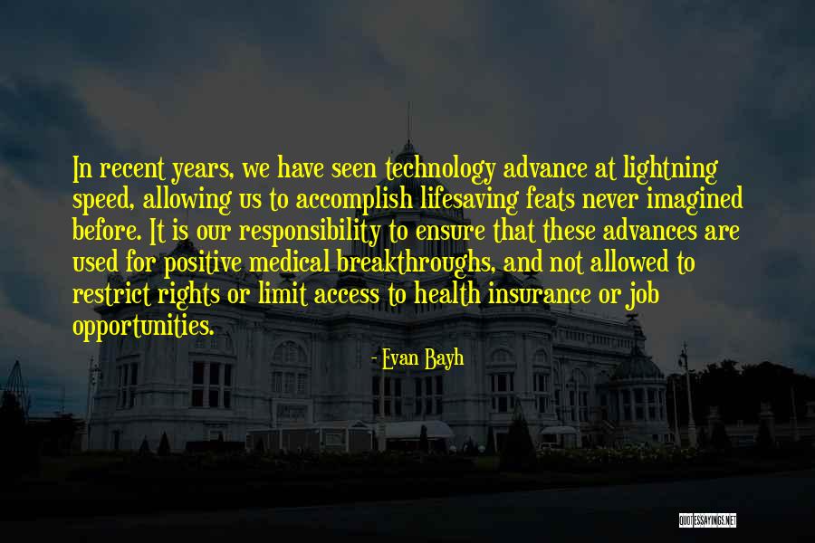 We Have Rights Quotes By Evan Bayh