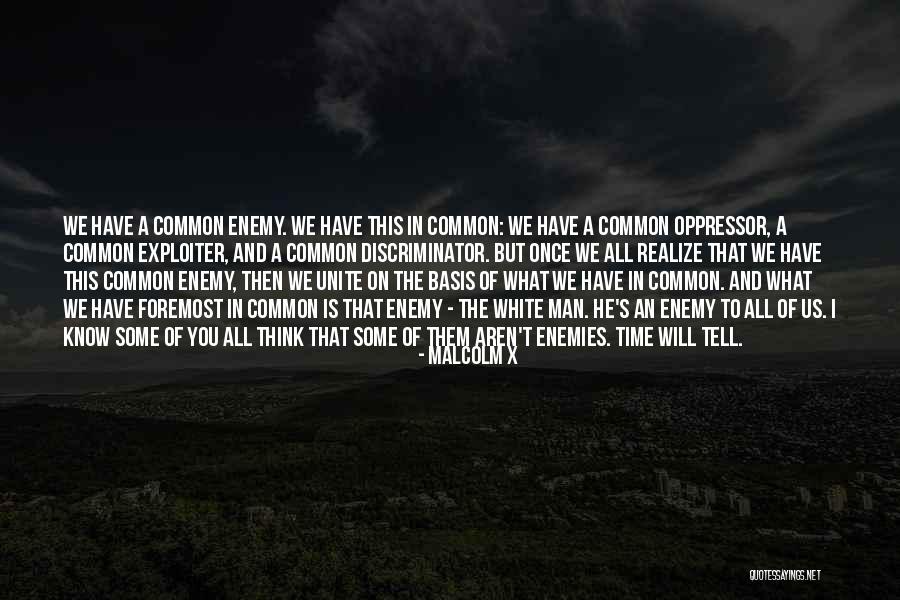 We Have To Unite Quotes By Malcolm X We Have To Unite Quotes By Malcolm X