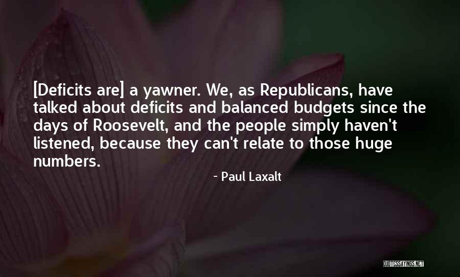 We Haven't Talked Quotes By Paul Laxalt We Haven't Talked Quotes By Paul Laxalt