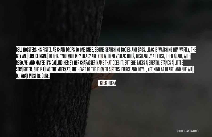We Heart It Boy And Girl Quotes By Greg Rucka We Heart It Boy And Girl Quotes By Greg Rucka