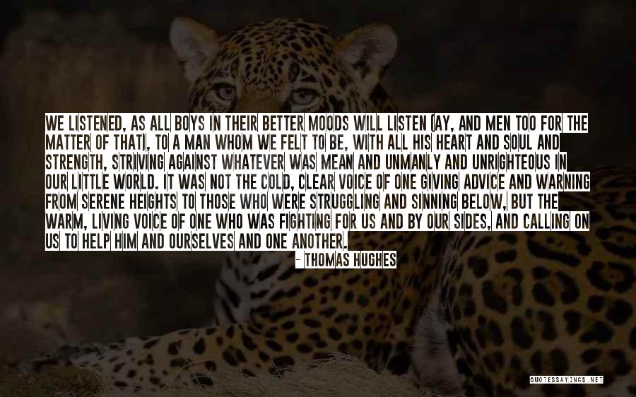 We Heart It Cold Quotes By Thomas Hughes We Heart It Cold Quotes By Thomas Hughes