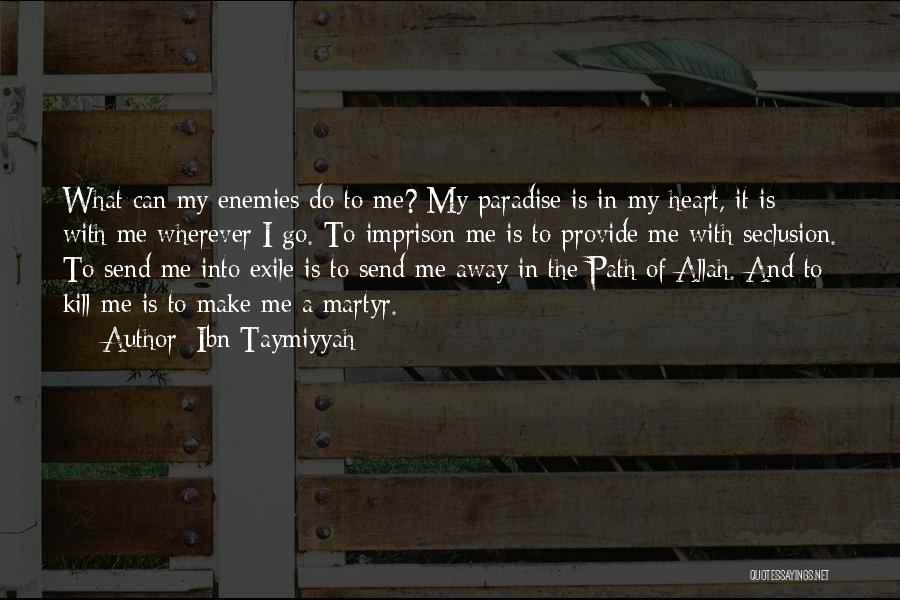 We Heart It Islamic Quotes By Ibn Taymiyyah