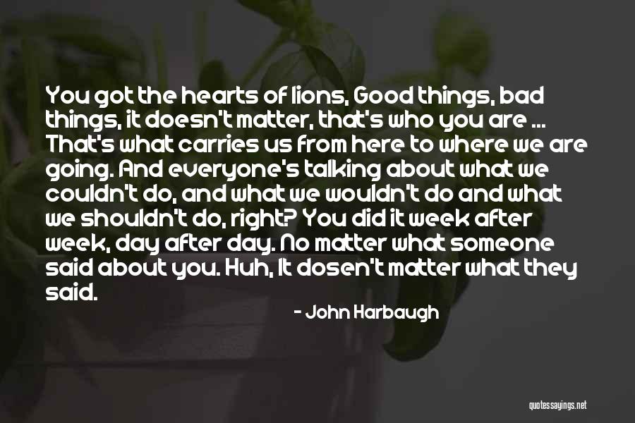 We Heart It Motivational Quotes By John Harbaugh