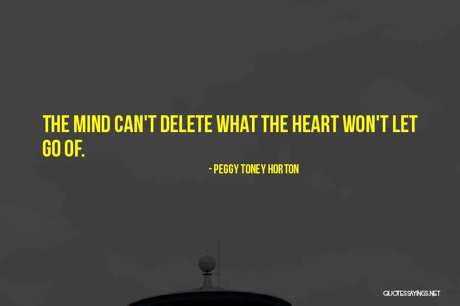 We Heart It Motivational Quotes By Peggy Toney Horton