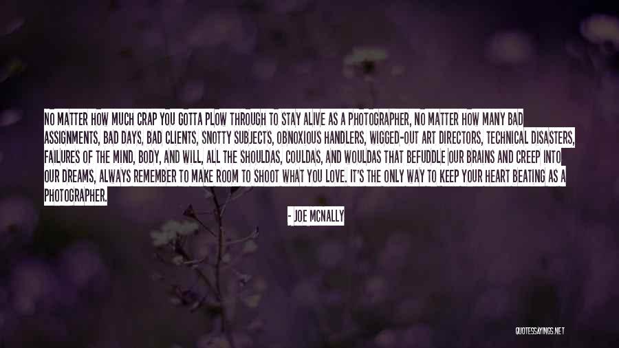 We Heart It Photography Love Quotes By Joe McNally