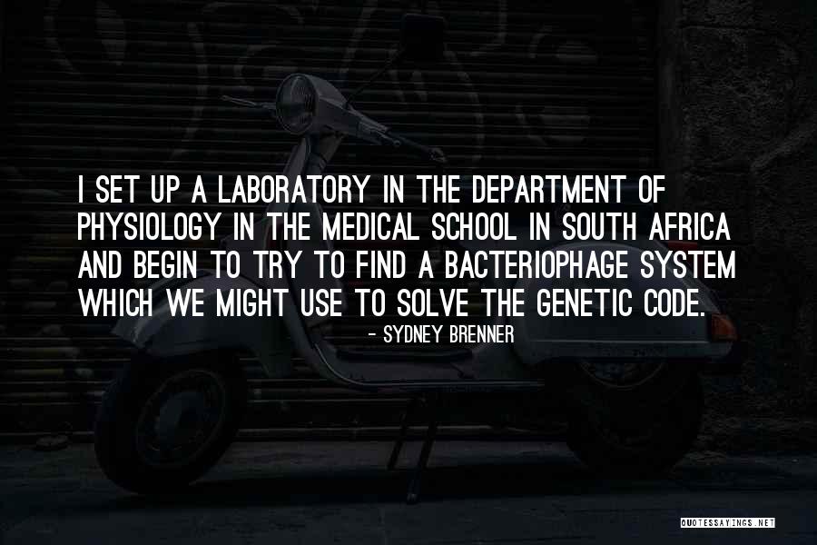 We Help Sinners Quotes By Sydney Brenner We Help Sinners Quotes By Sydney Brenner