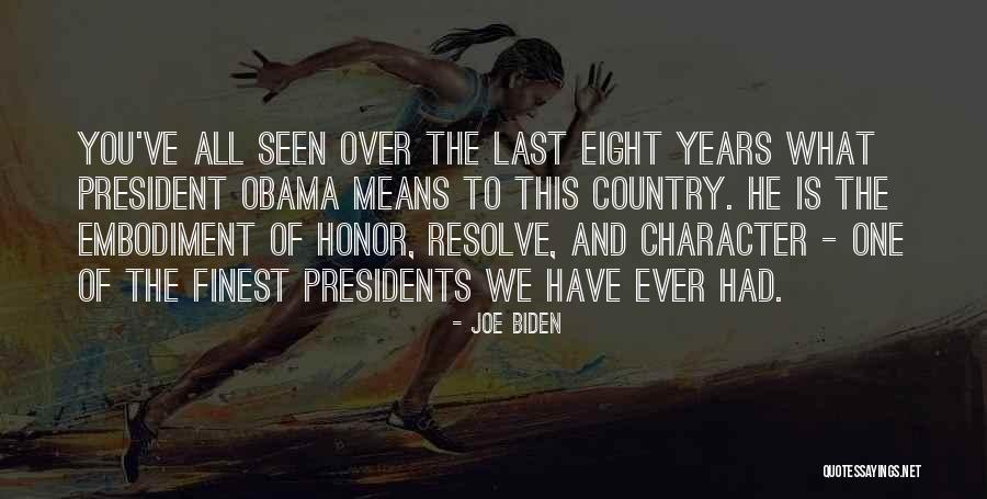 We Honor You Quotes By Joe Biden We Honor You Quotes By Joe Biden
