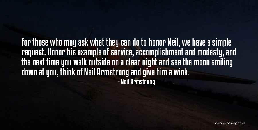 We Honor You Quotes By Neil Armstrong We Honor You Quotes By Neil Armstrong