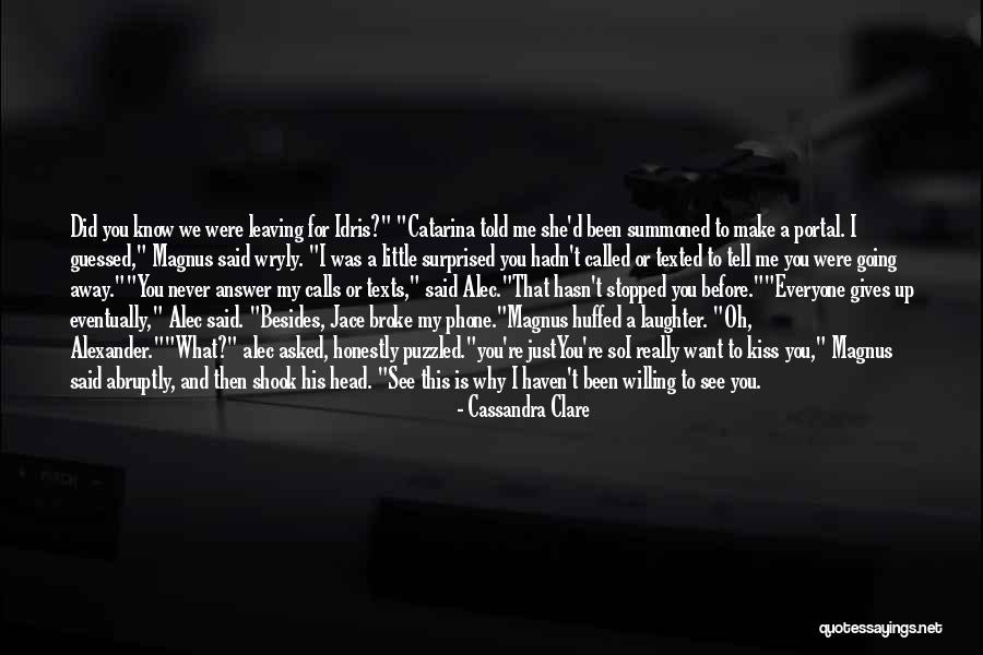 We Just Broke Up Quotes By Cassandra Clare
