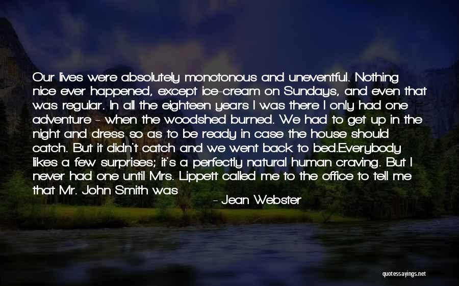 We Just Broke Up Quotes By Jean Webster