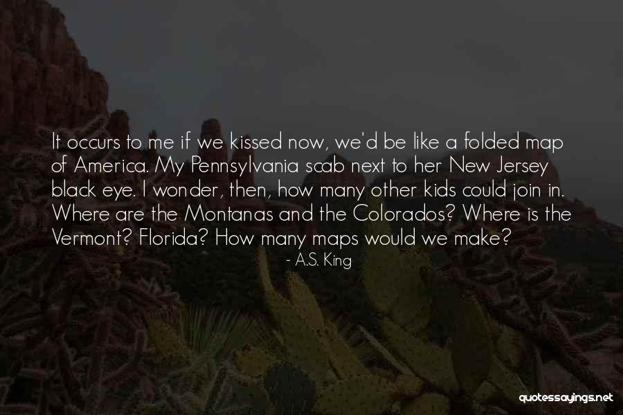 We Kissed Quotes By A.S. King We Kissed Quotes By A.S. King