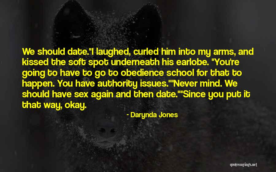We Kissed Quotes By Darynda Jones We Kissed Quotes By Darynda Jones