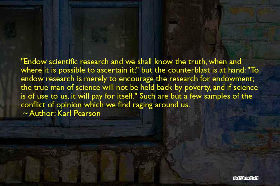 We Know The Truth Quotes By Karl Pearson