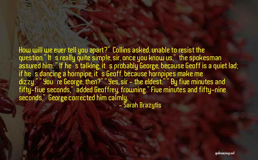 We Lad Quotes By Sarah Brazytis We Lad Quotes By Sarah Brazytis