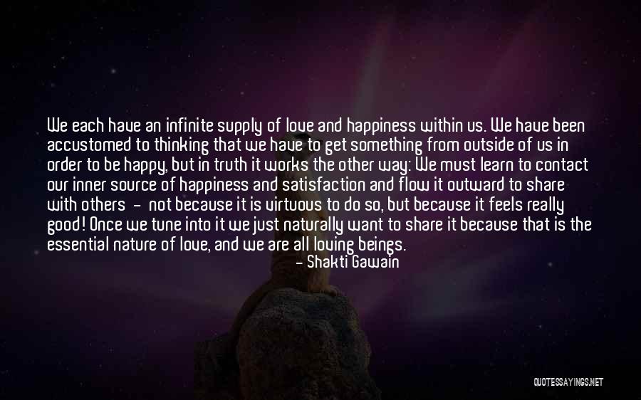 We Learn From Each Other Quotes By Shakti Gawain We Learn From Each Other Quotes By Shakti Gawain