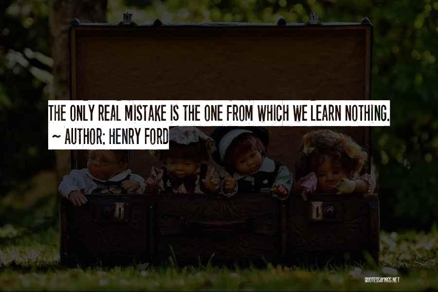 We Learn From Failure Quotes By Henry Ford