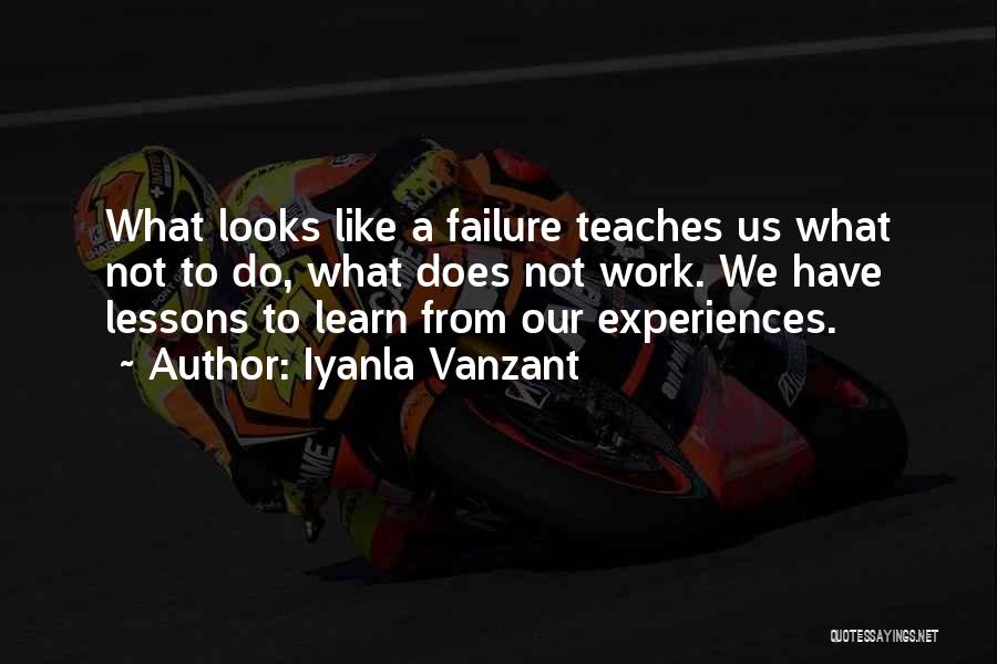 We Learn From Failure Quotes By Iyanla Vanzant