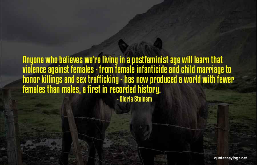 We Learn From History Quotes By Gloria Steinem