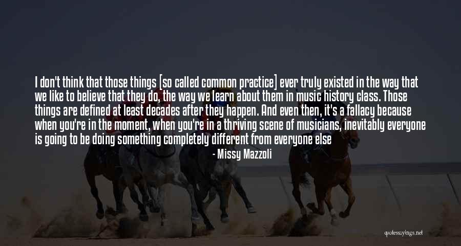 We Learn From History Quotes By Missy Mazzoli We Learn From History Quotes By Missy Mazzoli
