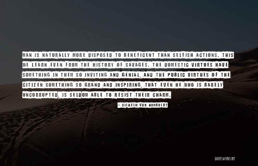 We Learn From History Quotes By Wilhelm Von Humboldt We Learn From History Quotes By Wilhelm Von Humboldt