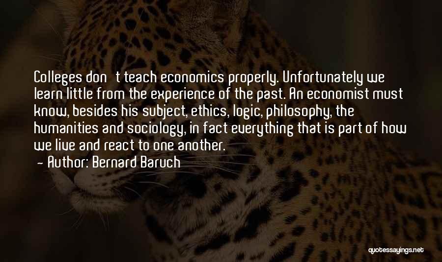 We Learn From The Past Quotes By Bernard Baruch