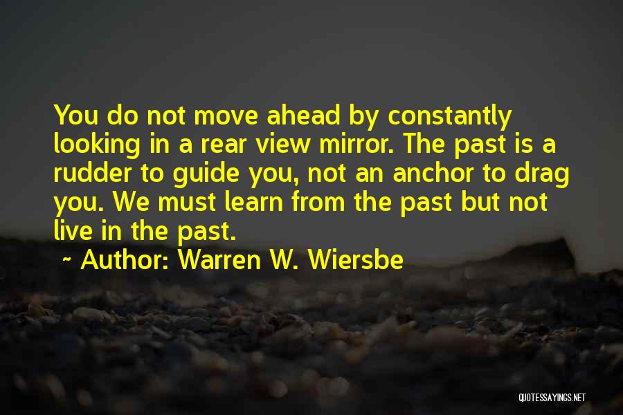 We Learn From The Past Quotes By Warren W. Wiersbe