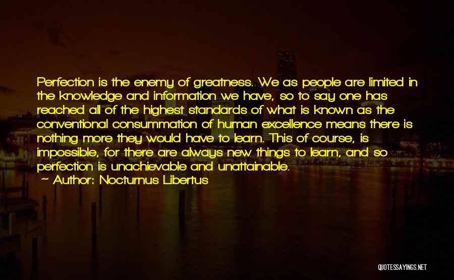 We Learn Nothing Quotes By Nocturnus Libertus