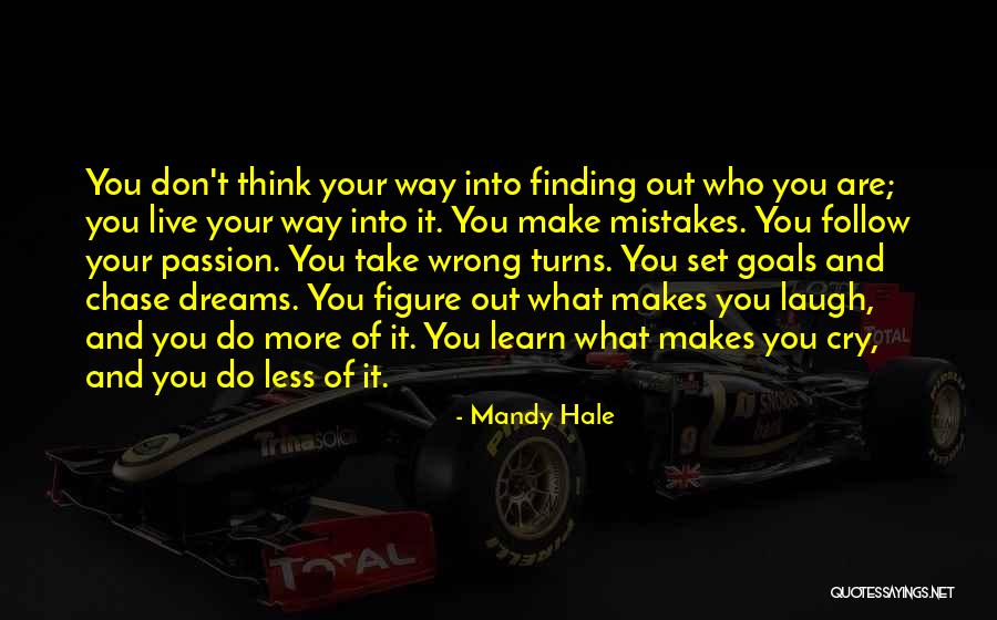 We Live And Learn From Our Mistakes Quotes By Mandy Hale We Live And Learn From Our Mistakes Quotes By Mandy Hale