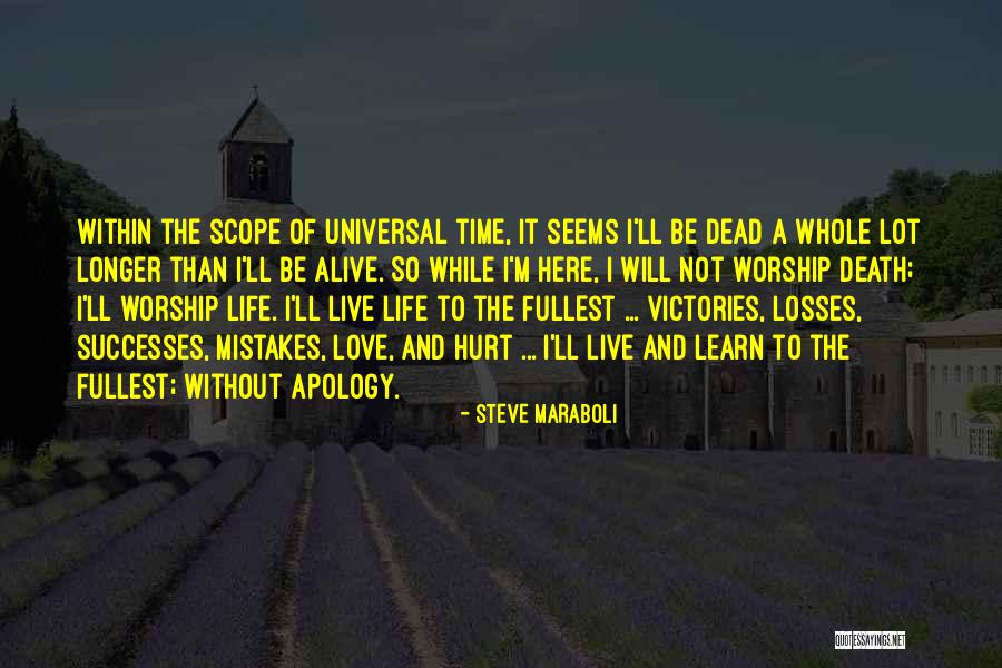 We Live And Learn From Our Mistakes Quotes By Steve Maraboli We Live And Learn From Our Mistakes Quotes By Steve Maraboli