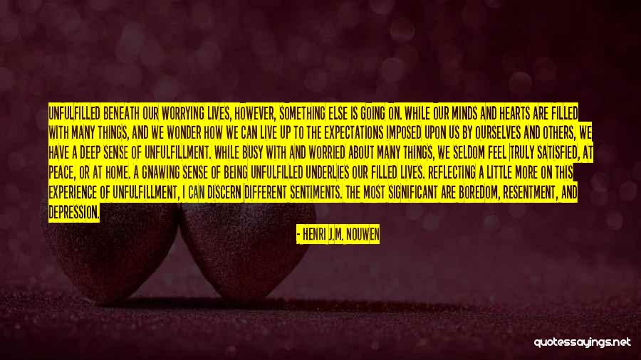 We Live Different Lives Quotes By Henri J.M. Nouwen We Live Different Lives Quotes By Henri J.M. Nouwen