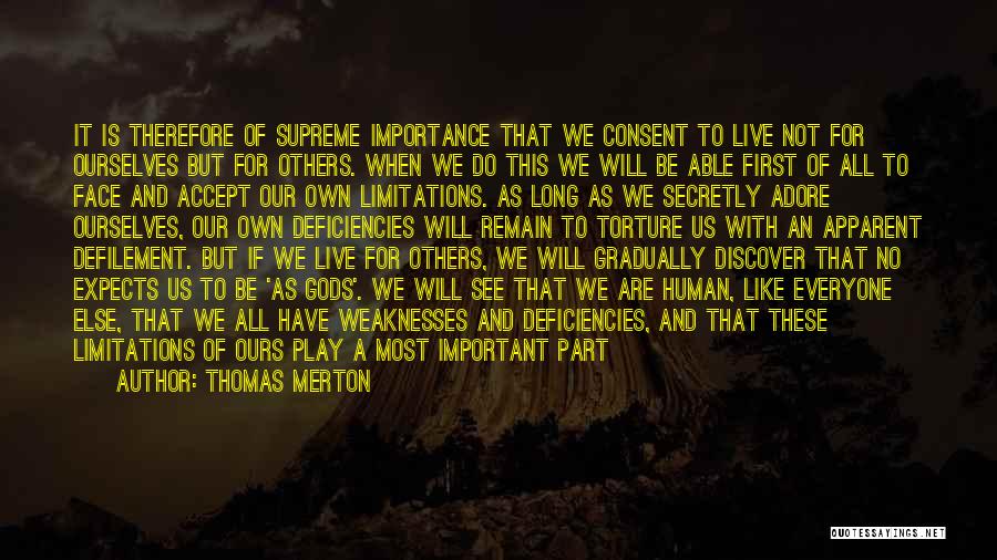 We Live For Others Quotes By Thomas Merton