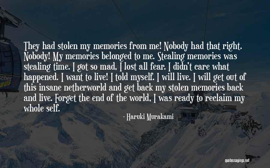 We Live In A Mad World Quotes By Haruki Murakami We Live In A Mad World Quotes By Haruki Murakami