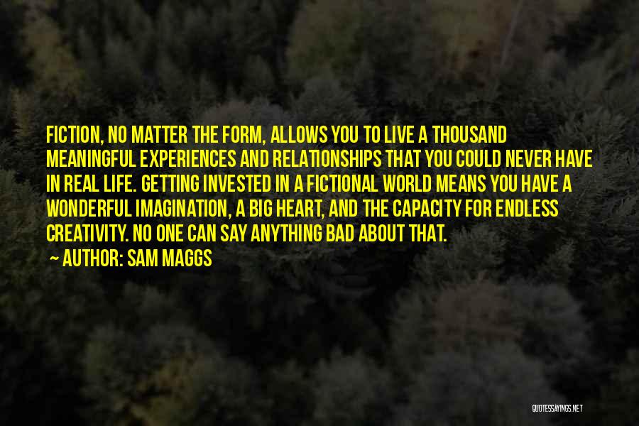 We Live In A Wonderful World Quotes By Sam Maggs