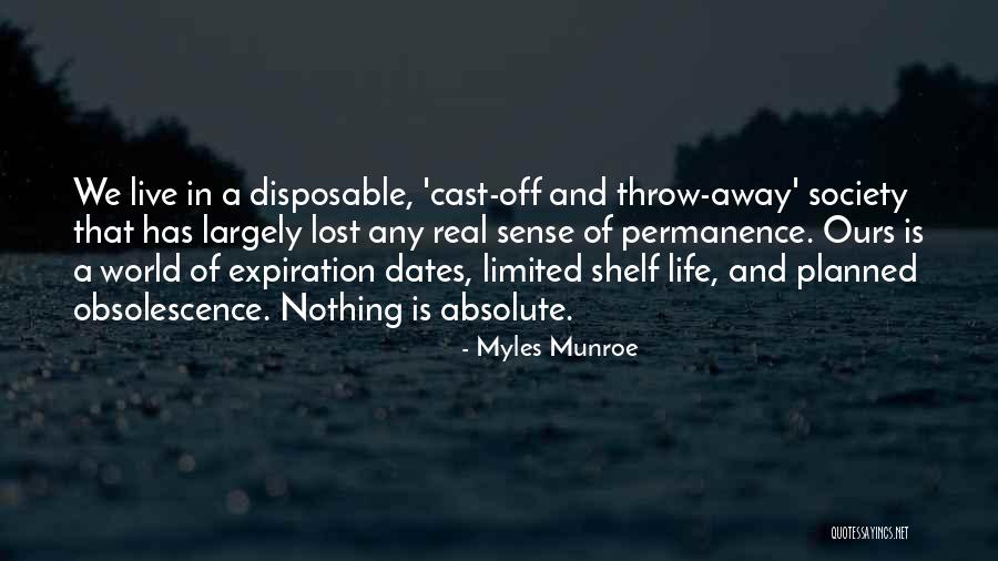 We Live In Society Quotes By Myles Munroe We Live In Society Quotes By Myles Munroe