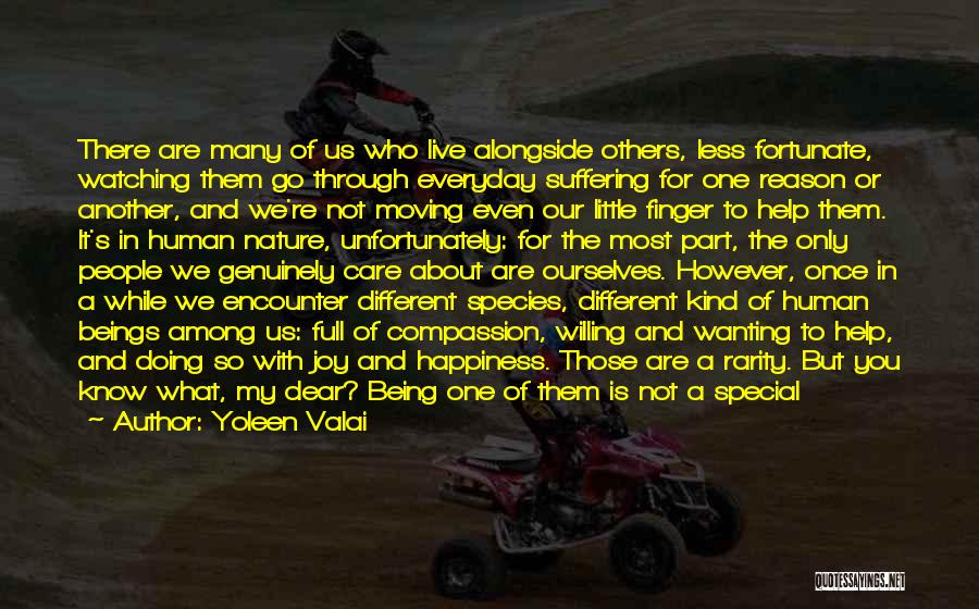 We Live Once Quotes By Yoleen Valai We Live Once Quotes By Yoleen Valai