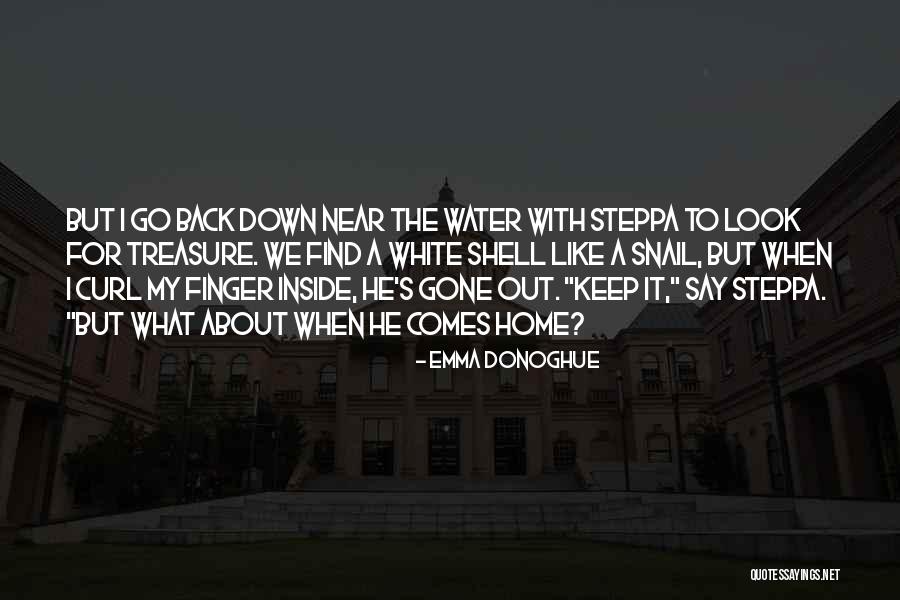 We Look Back Quotes By Emma Donoghue We Look Back Quotes By Emma Donoghue