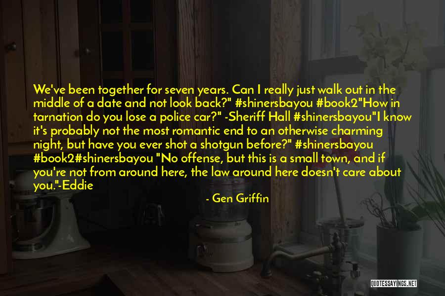 We Look Back Quotes By Gen Griffin