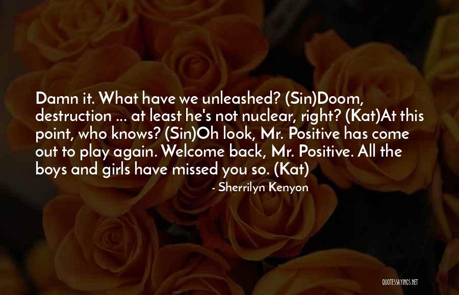 We Look Back Quotes By Sherrilyn Kenyon We Look Back Quotes By Sherrilyn Kenyon
