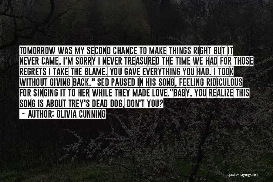 We Love You Baby Quotes By Olivia Cunning