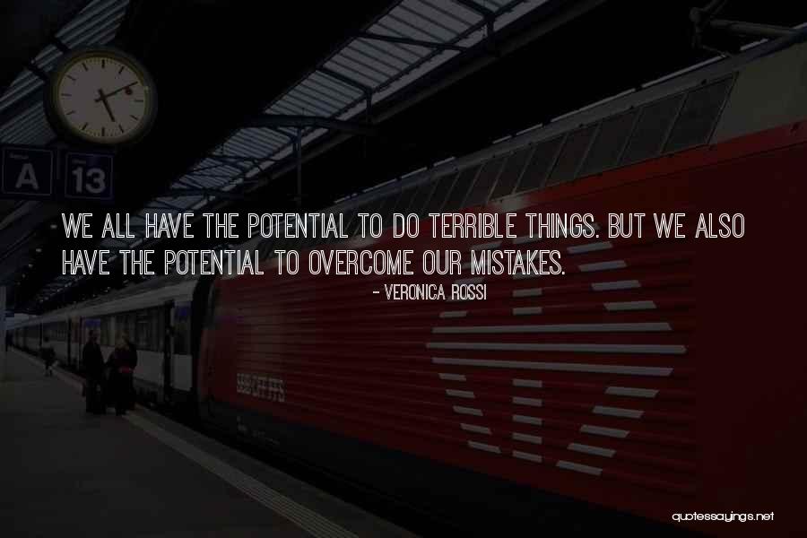 We Make Mistakes Quotes By Veronica Rossi We Make Mistakes Quotes By Veronica Rossi