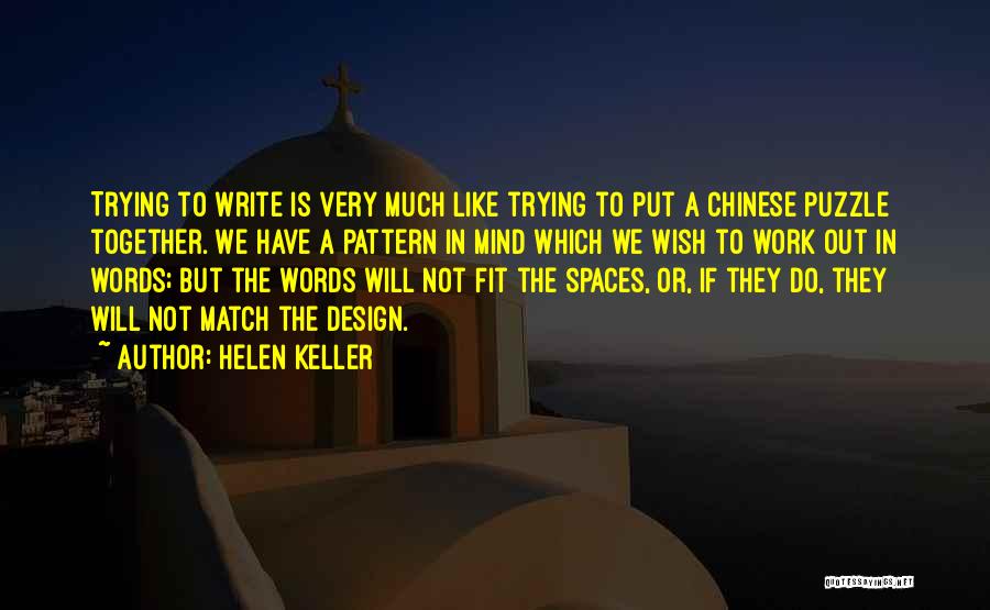 We Match Like Quotes By Helen Keller