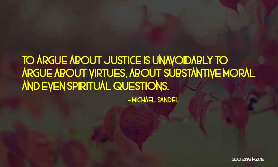 We May Argue Sometimes Quotes By Michael Sandel We May Argue Sometimes Quotes By Michael Sandel