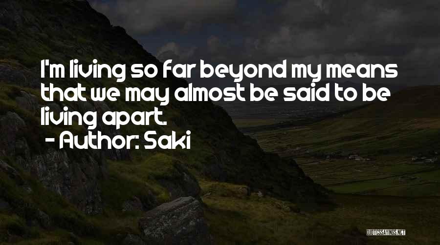 We May Be Apart Quotes By Saki