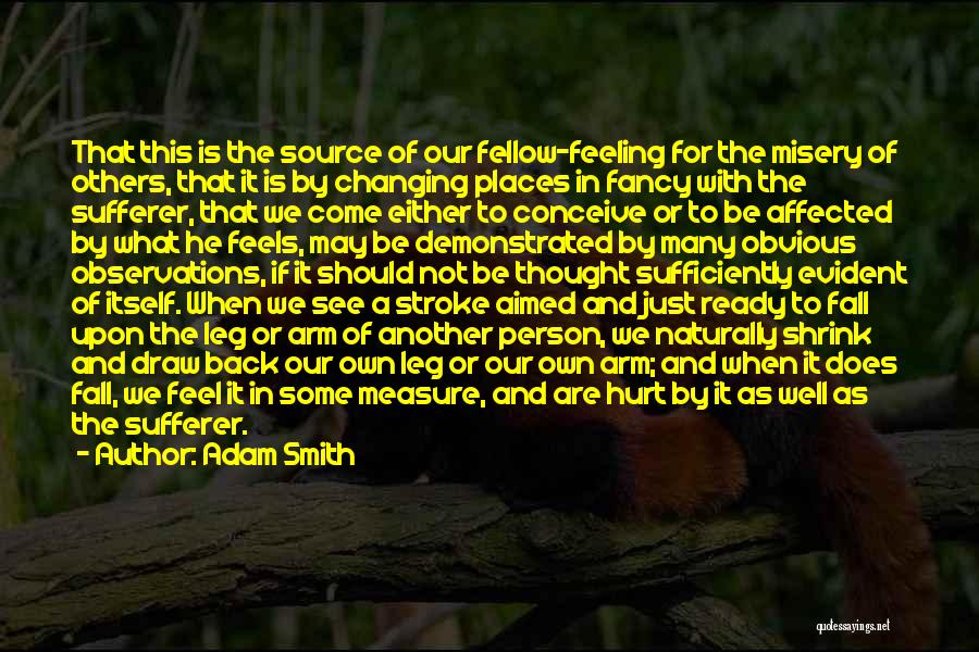 We May Fall Quotes By Adam Smith