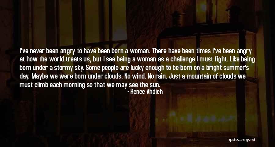 We May Fight But Quotes By Renee Ahdieh