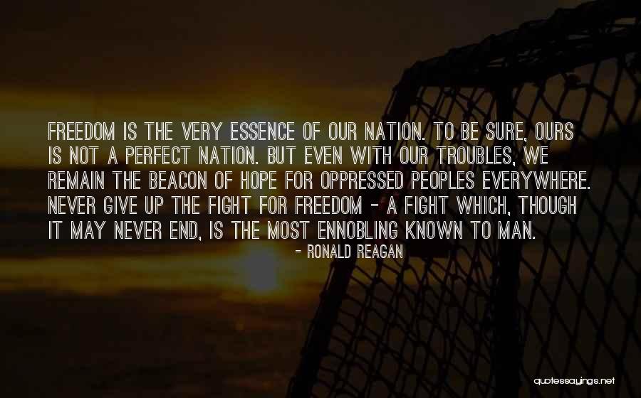 We May Fight But Quotes By Ronald Reagan