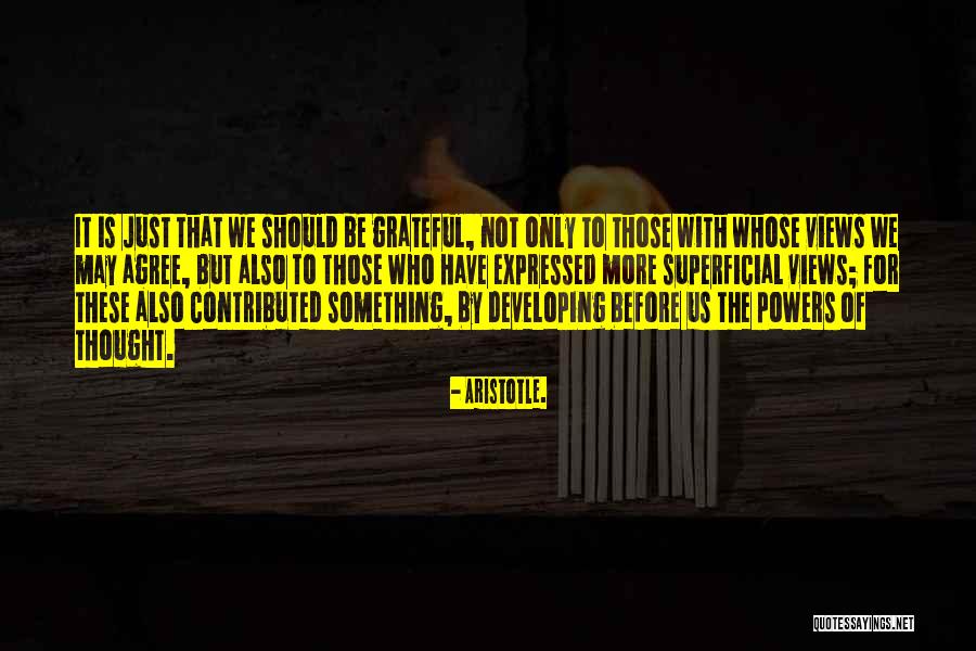 We May Not Agree Quotes By Aristotle. We May Not Agree Quotes By Aristotle.